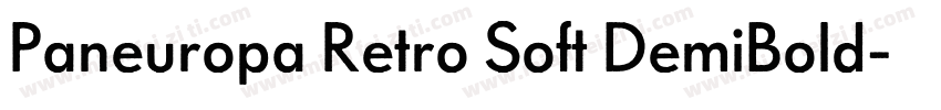 Paneuropa Retro Soft DemiBold字体转换